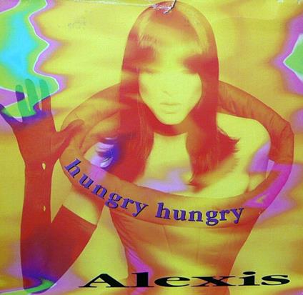 Hungry Hungry - Vinile LP di Alexis