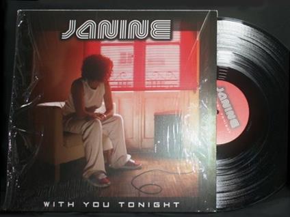 With You Tonight - Vinile LP di Janine