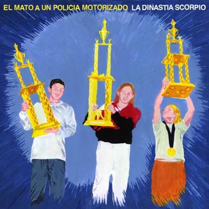 La Dinastia Scorpio - Vinile LP di El Mato A Un Policia Motorizado