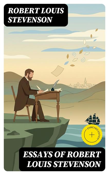 Essays of Robert Louis Stevenson
