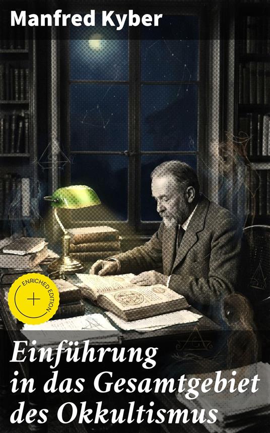 Einführung in das Gesamtgebiet des Okkultismus