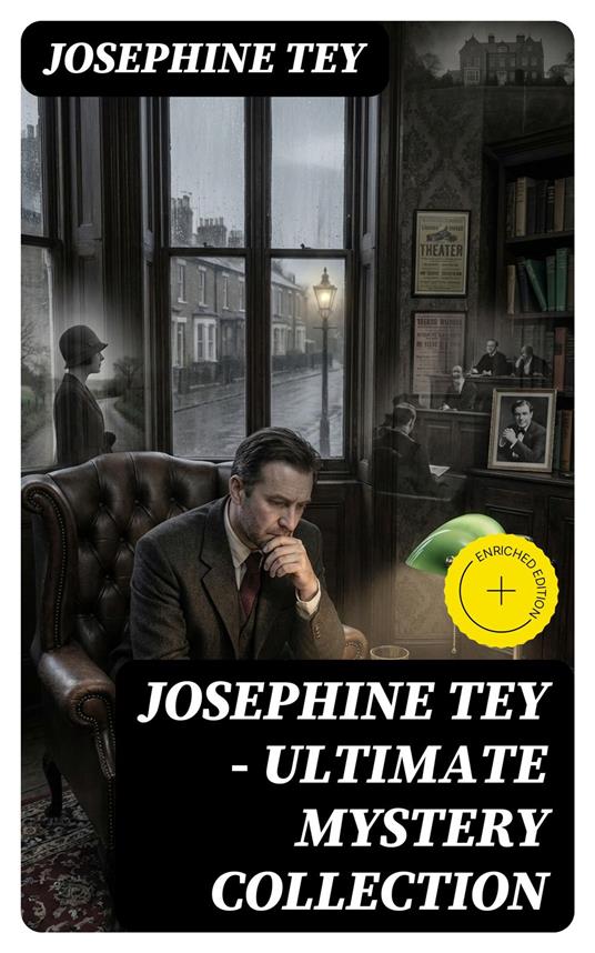 JOSEPHINE TEY - Ultimate Mystery Collection