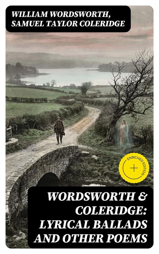 Wordsworth & Coleridge: Lyrical Ballads and Other Poems