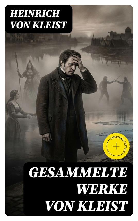 Gesammelte Werke von Kleist