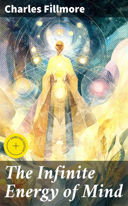 The Infinite Energy of Mind
