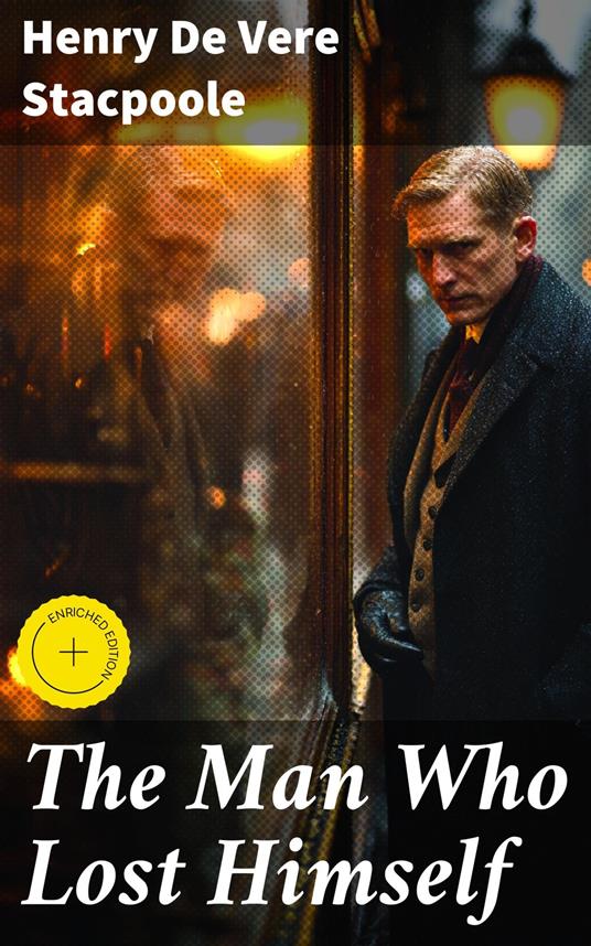 The Man Who Lost Himself