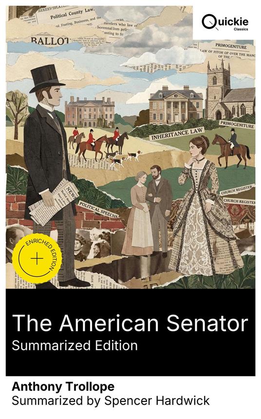 The American Senator (Summarized Edition)
