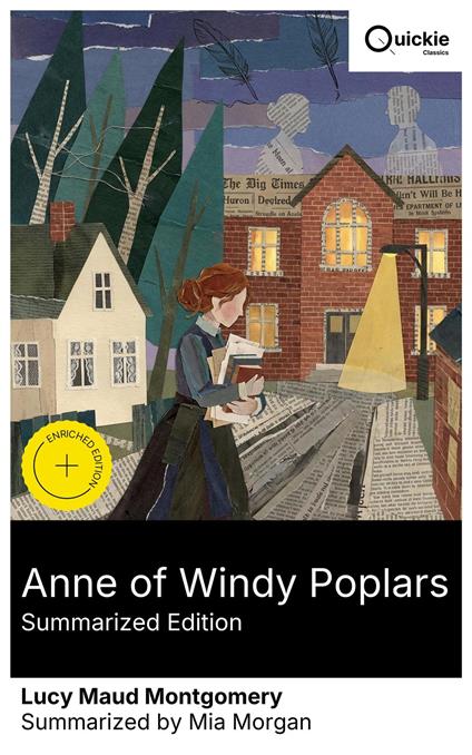 Anne of Windy Poplars (Summarized Edition) - Lucy Maud Montgomery,Mia Morgan,Quickie Classics - ebook