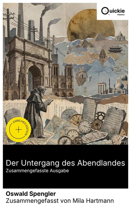 Der Untergang des Abendlandes (Zusammengefasste Ausgabe)