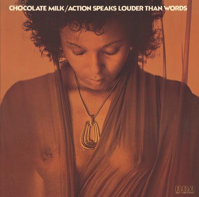 Action Speaks Louder Than Words - Vinile LP di Chocolate Milk