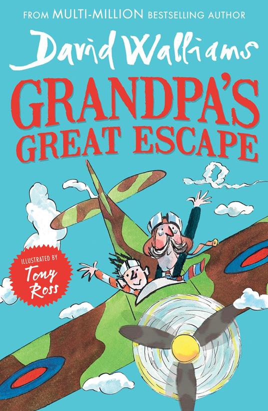 Grandpa’s Great Escape - David Walliams,Tony Ross - ebook