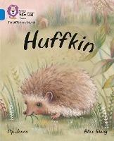 Huffkin: Band 04/Blue - Pip Collins Big Cat - cover