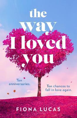 The Way I Loved You - Fiona Lucas - cover