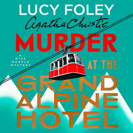 Murder at the Grand Alpine Hotel
