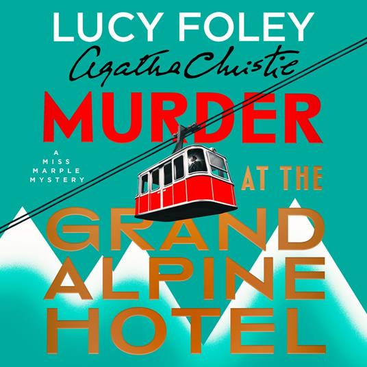 Murder at the Grand Alpine Hotel