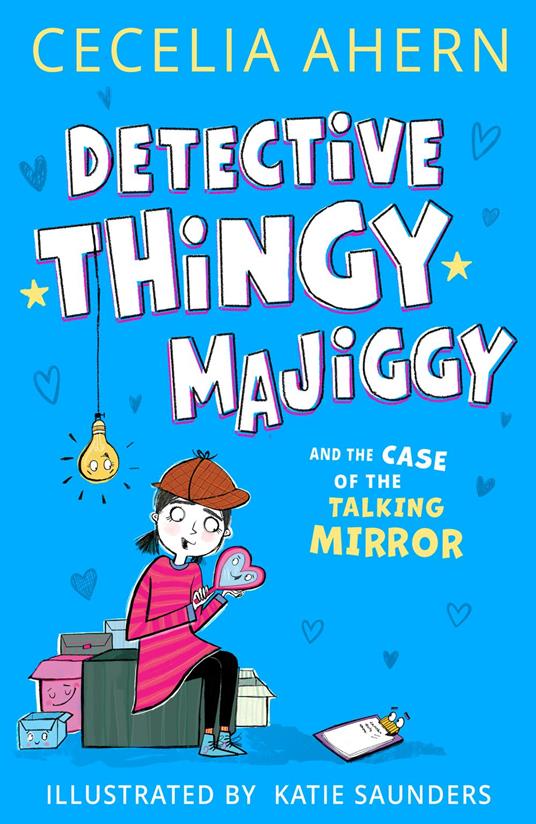 Detective Thingy Majiggy and the Case of the Talking Mirror - Cecelia Ahern,Katie Saunders - ebook