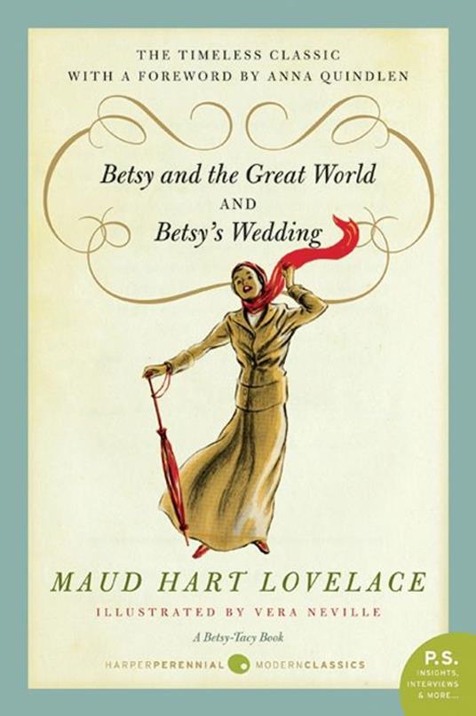 Betsy and the Great World/Betsy's Wedding - Maud Hart Lovelace - ebook