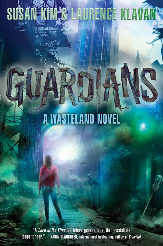Guardians - Susan Kim,Laurence Klavan - ebook