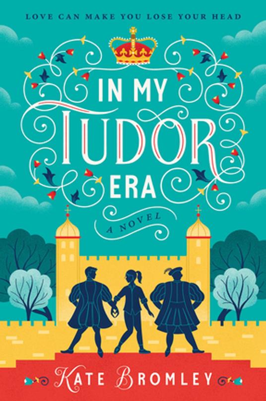 In My Tudor Era