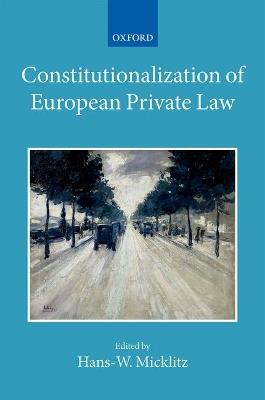 Constitutionalization of European Private Law: XXII/2 - cover