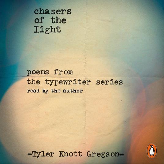 Chasers of the Light
