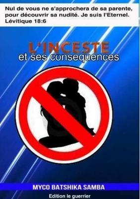 L'Inceste et Ses Conséquences - Myco Batshika Samba - cover