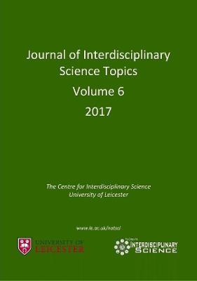 Journal of Interdisciplinary Science Topics, Volume 6 - Cheryl Hurkett - cover
