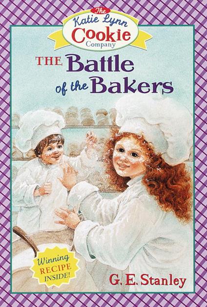 The Battle of the Bakers - George Edward Stanley,Linda Graves - ebook