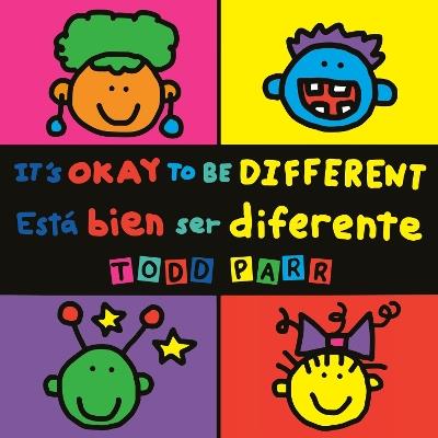 It's Okay to Be Different / Está bien ser diferente - Todd Parr - cover