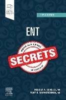 ENT Secrets - Melissa A. Scholes,Vijay R. Ramakrishnan - cover