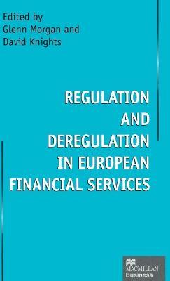 Regulation and Deregulation in European Financial Services - cover