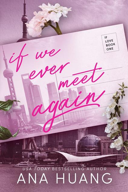If We Ever Meet Again - Ana Huang - ebook