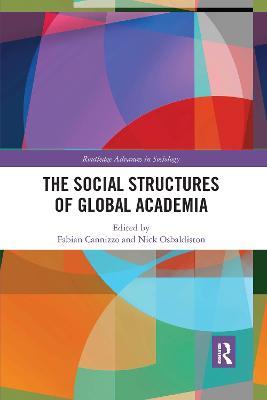 The Social Structures of Global Academia - cover