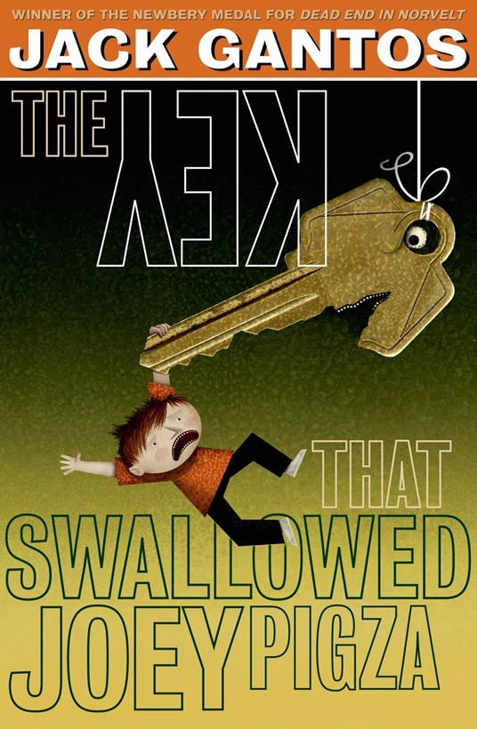 The Key That Swallowed Joey Pigza - Jack Gantos - ebook
