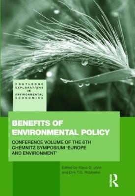Benefits of Environmental Policy: Conference Volume of the 6th Chemnitz Symposium 'Europe and Environment' - cover