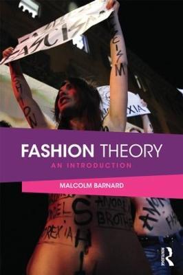 Fashion Theory: An Introduction - Malcolm Barnard - cover