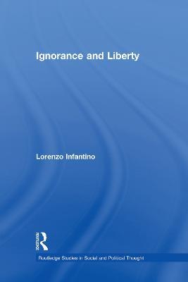 Ignorance and Liberty - Lorenzo Infantino - cover