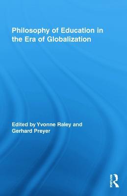 Philosophy of Education in the Era of Globalization - cover