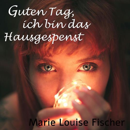Guten Tag, ich bin das Hausgespenst