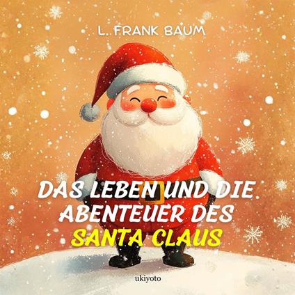 Das Leben und die Abenteuer des Santa Claus | German Version of Santa Claus