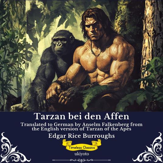Tarzan bei den Affen | German Version of Tarzan of the Apes