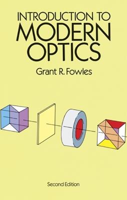 Introduction to Modern Optics - Grant R. Fowles,V. N. Malozemov - cover
