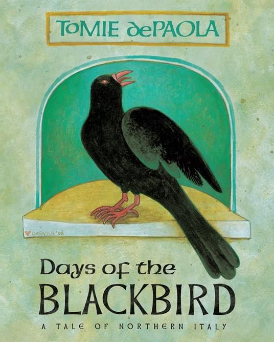Days of the Blackbird - Tomie De Paola - ebook