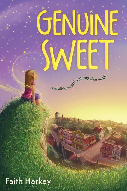 Genuine Sweet - Faith Harkey - ebook