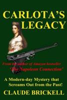 Carlota's Legacy - Claude Brickell - cover