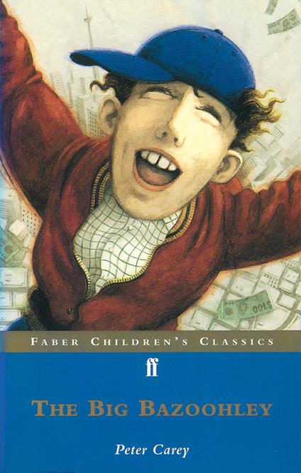 The Big Bazoohley - Peter Carey - ebook