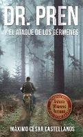 Dr. Pren Y El Ataque de Los Germenes - Maximo Cesar Castellanos - cover