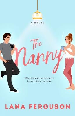 The Nanny - Lana Ferguson - cover