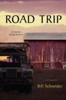 Road Trip: A Journey Along Route 6 - Bill Schneider - cover