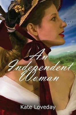 An Independent Woman - Kate Loveday - cover
